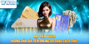 Nạp Tiền Ww88